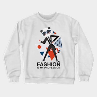 Fashion is my profession panda meme Crewneck Sweatshirt